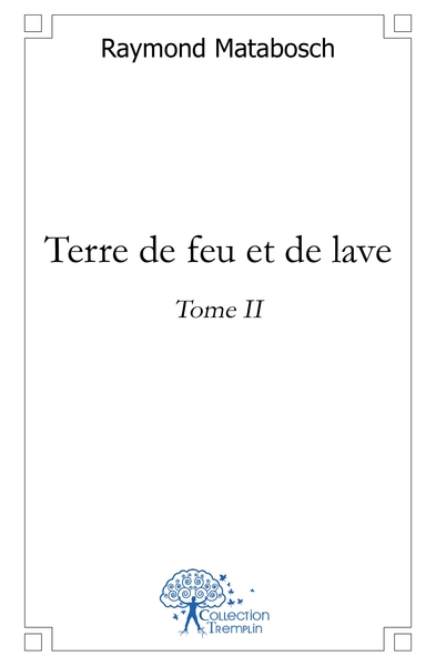 Picture of Terre de feu et de lave - Tome 2