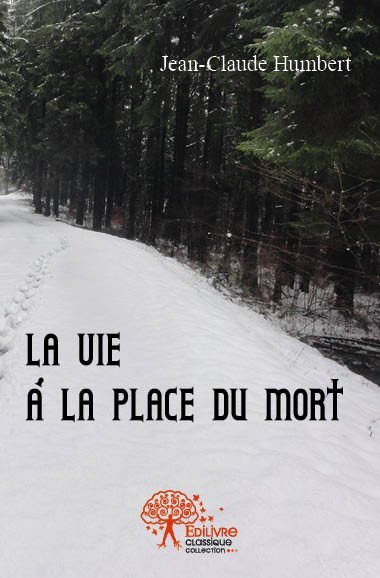 Image de La vie à la place du mort
