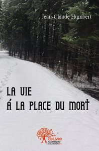 Image de La vie à la place du mort