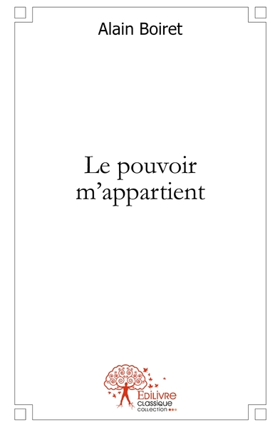 Image de Le pouvoir m'appartient