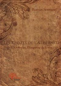 Image de Les reflets de l'æthernité