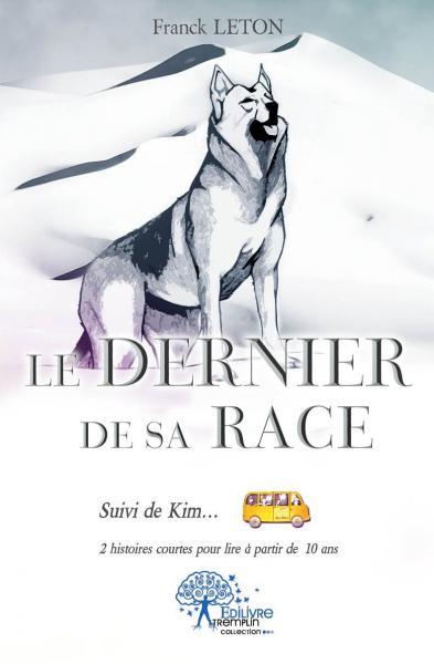 Image de Le dernier de sa race