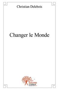 Image de Changer le monde