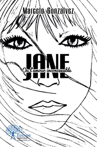 Image de JANE Ou l'amour inconcevable
