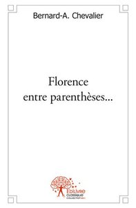 Image de Florence entre parenthèses...
