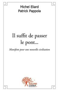 Image de Il suffit de passer le pont...