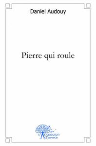 Picture of Pierre qui roule