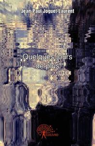 Image de Quelques jours de plus