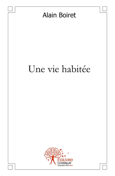 Picture of Une vie habitée