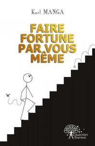 Picture of Faire fortune par vous même