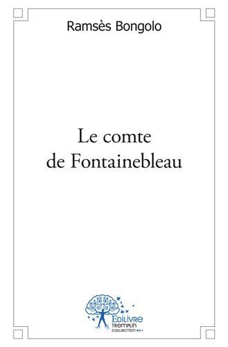 Picture of Le comte de fontainebleau