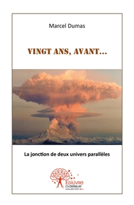 Image de Vingt ans, avant...