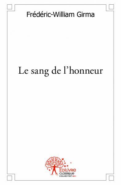 Image de Le sang de l'honneur