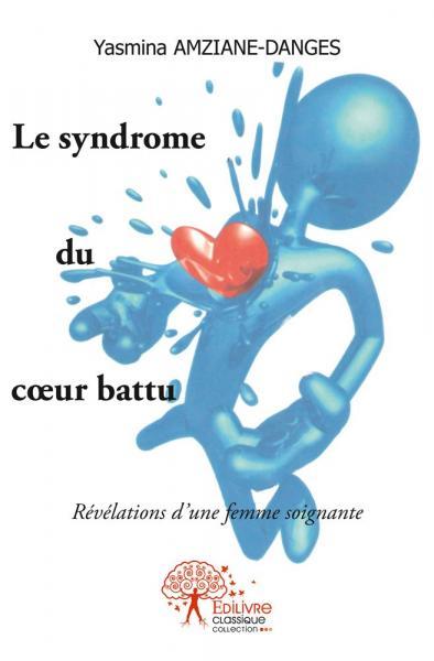 Image de Le syndrome du cœur battu