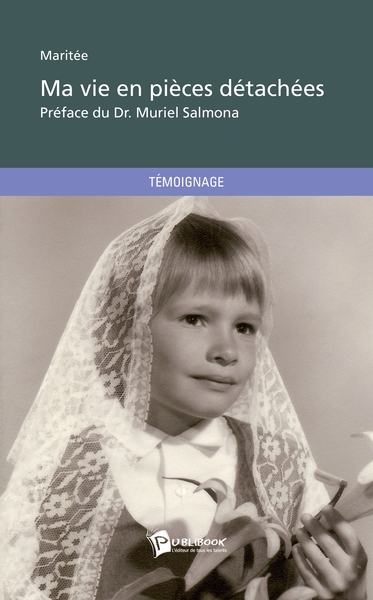 Picture of Ma vie en pièces détachées