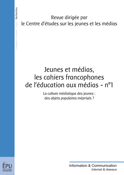 Image de JEUNES ET MEDIAS - LES CAHIERS FRANCOPHONES DE L'EDUCATION AUX MEDIAS- N 1
