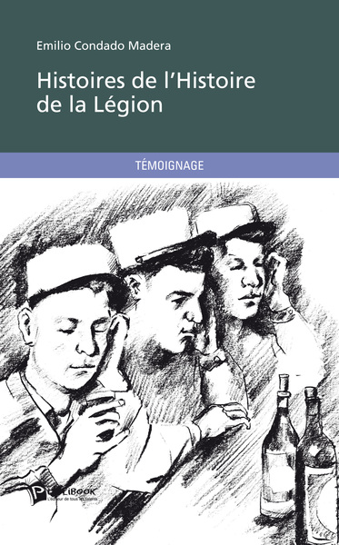 Picture of HISTOIRES DE L'HISTOIRE DE LA LEGION