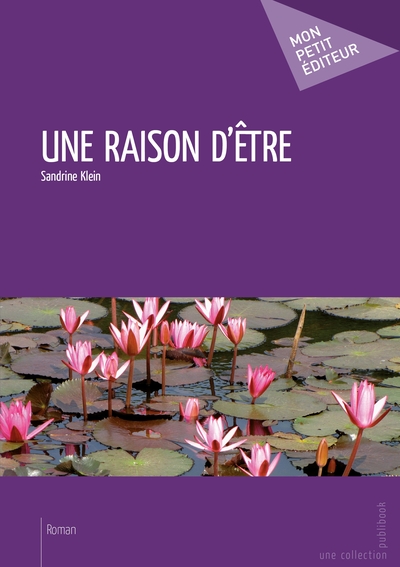 Image de Une raison d'être