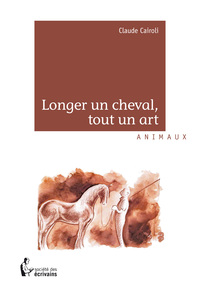 Image de Longer un cheval, tout un art