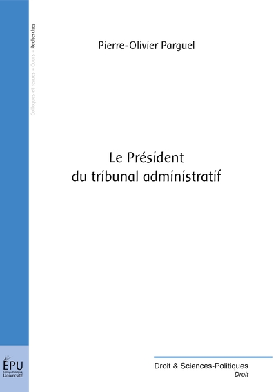 Image de Le Président du Tribunal administratif