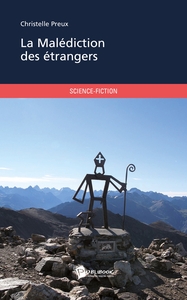 Image de La Malédiction des étrangers