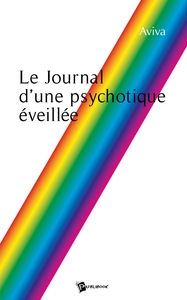 Picture of Le Journal d'une psychotique éveillée