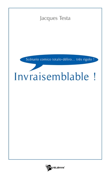 Image de Invraisemblable !