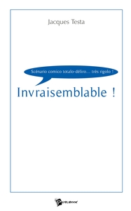 Image de Invraisemblable !