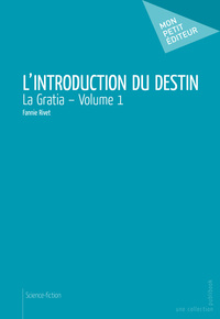 Image de L'INTRODUCTION DU DESTIN - VOLUME 1