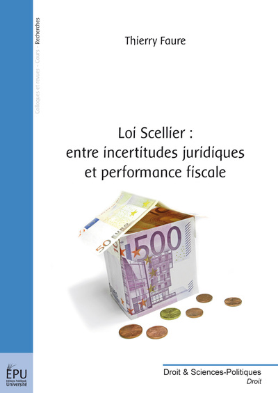 Image de Loi Scellier, entre incertitudes juridiques et performance fiscale