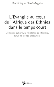 Picture of L'Evangile au coeur de l'Afrique des Ethnies dans le temps court