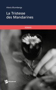 Picture of La Tristesse des Mandarines