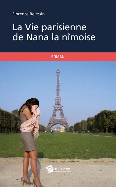 Image de La Vie parisienne de Nana la nîmoise