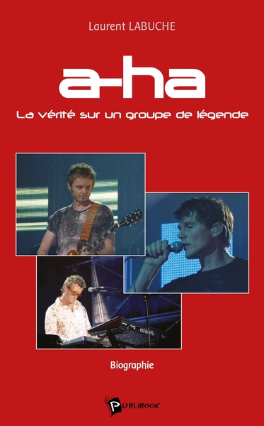 Picture of A-ha, la vérité sur un groupe de légende