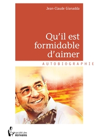 Image de Qu'il est formidable d'aimer
