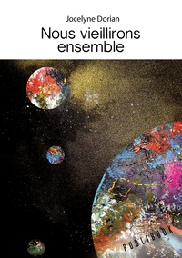 Image de Nous vieillirons ensemble