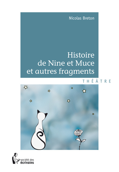 Picture of Histoire de Nine et Muce et autres fragments
