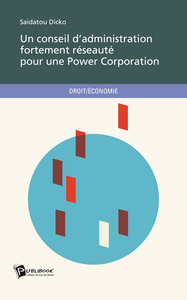 Picture of UN CONSEIL D'ADMINISTRATION FORTEMENT RESEAUTE POUR UNE POWER CORPORATION
