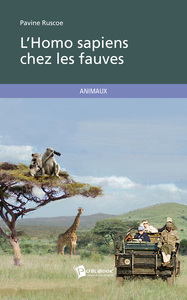 Image de L HOMO SAPIENS CHEZ LES FAUVES
