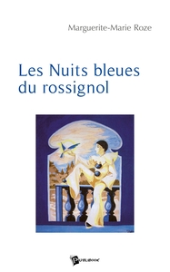 Picture of Les Nuits bleues du rossignol