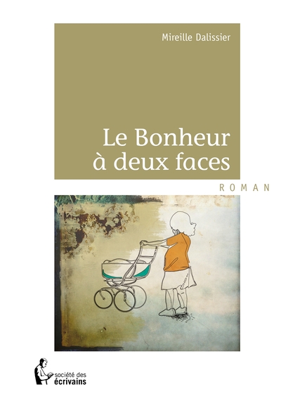 Image de Le Bonheur à deux faces
