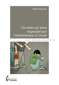 Image de UN ENFER SUR TERRE ENGENDRE PAR L'INTIMIDATION