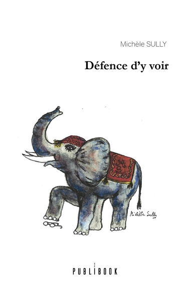 Picture of Défense d'y voir