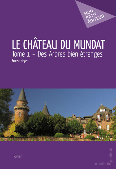 Image de LE CHATEAU DU MUNDAT - TOME 1