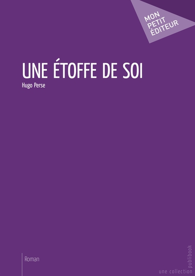 Image de Une étoffe de soi