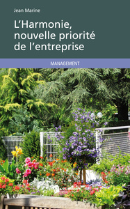 Picture of L'HARMONIE, NOUVELLE PRIORITE DE L'ENTREPRISE