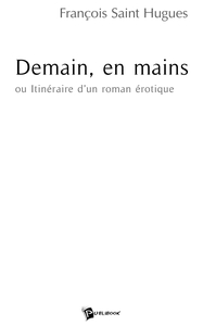 Picture of Demain, en mains