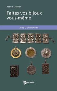 Picture of Faites vos bijoux vous-même