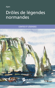 Image de DROLES DE LEGENDES NORMANDES