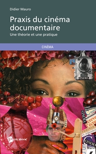 Picture of Praxis du cinéma documentaire
